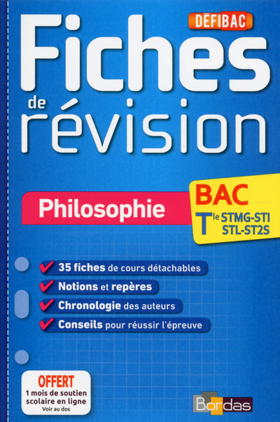 DéfiBac - Fiches de révision - Philosophie Tle STMG-STI-STL-ST2S