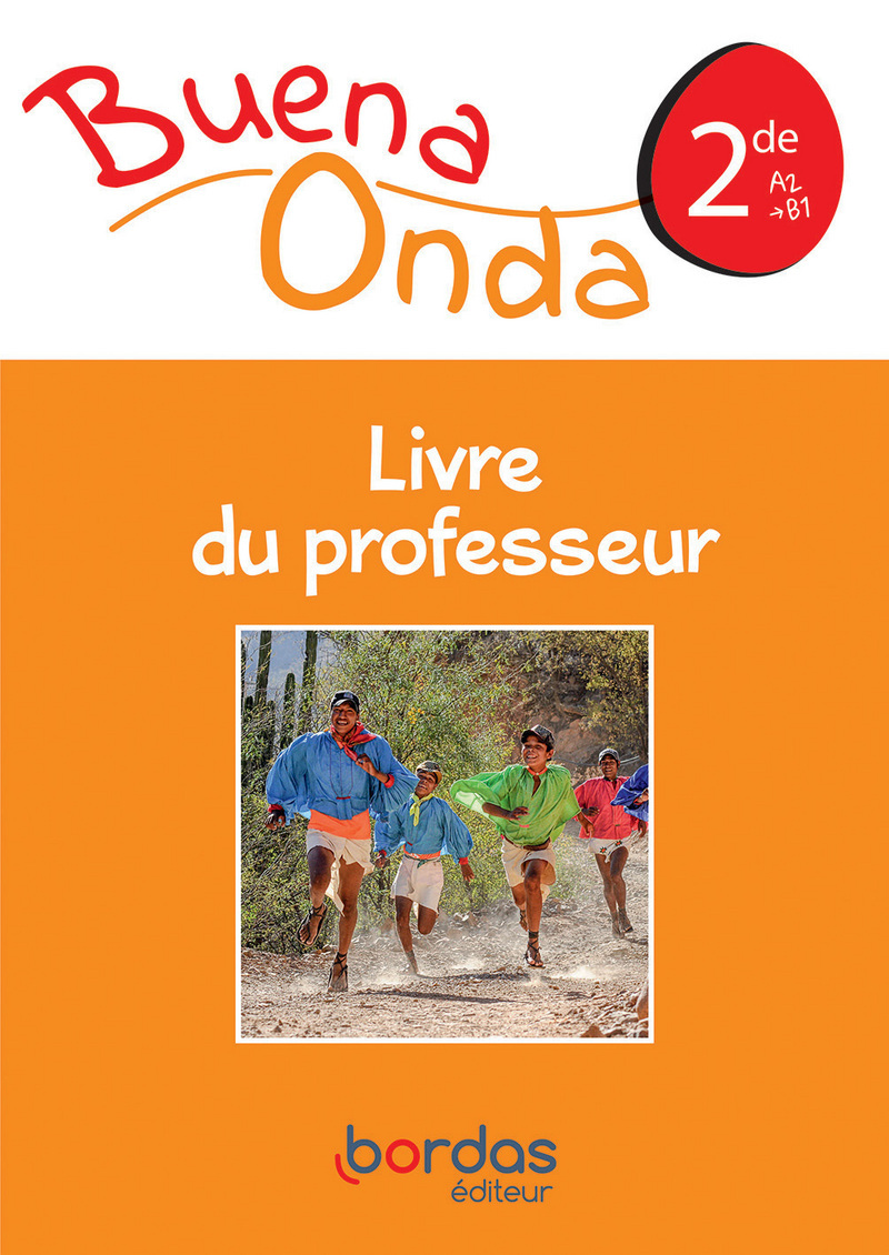 Buena Onda Espagnol 2de 2019 - Livre du Professeur