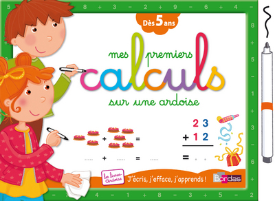 MES PREMIERS CALCULS SUR UNE ARDOISE DES 5 ANS
