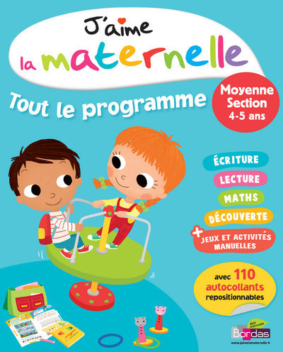 J'aime la maternelle - Tout le programme - Moyenne section