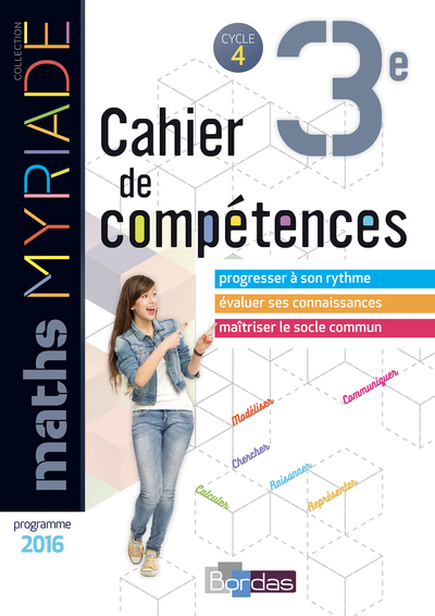 Myriade Mathématiques 3e 2018 Cahier de compétences élève