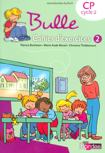 Bulle Méthode de lecture CP 2008 Cahier d'exercices n 2