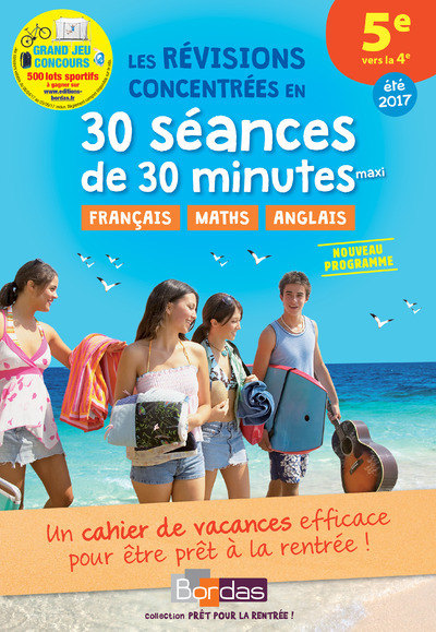 Prêt pour la rentrée ! 5e vers la 4e les révisions concentrées en 30 séances de 30 minutes maxi
