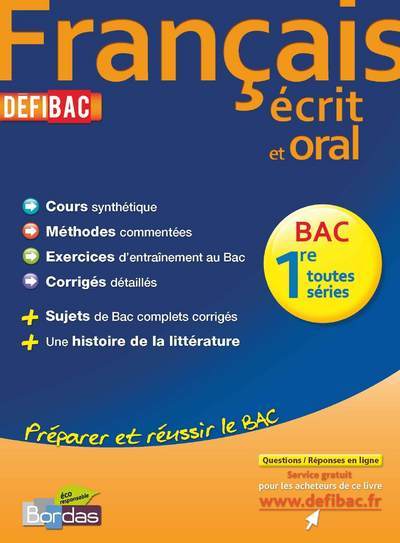DEFIBAC FRANCAIS 1RE TOUTES SERIES - COURS/METHODEES/EXOS/CORRIGES