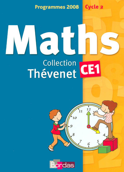 THEVENET MATHS CE1 MANUEL CYCLE 2 PROGRAMME 2008