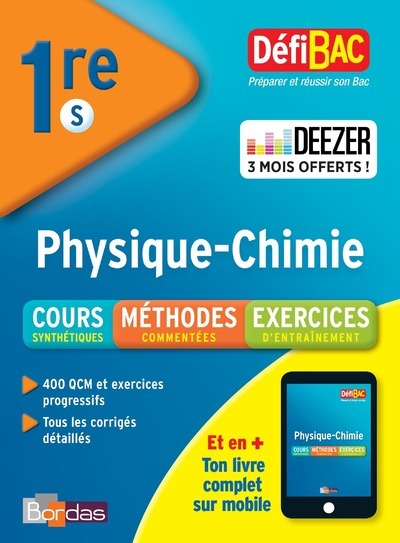 DéfiBac Cours Méthodes Exercices Physique/Chimie 1ère S