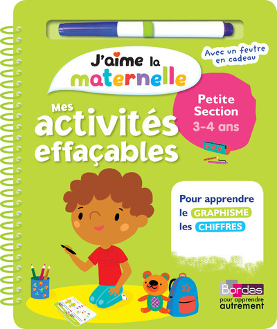 Mes activités effaçables Petite section - J'aime la maternelle - 3-4 ans