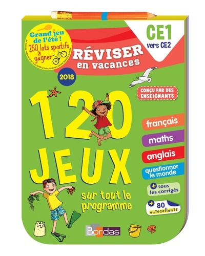 Réviser en vacances CE1 vers CE2 - 120 jeux sur tout le programme