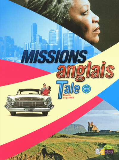 Missions Anglais Tle 2012 Manuel de l'élève avec CD-audio