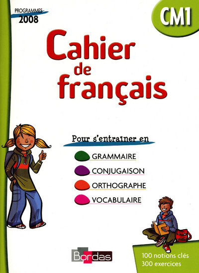 Cahier de français CM1 2009