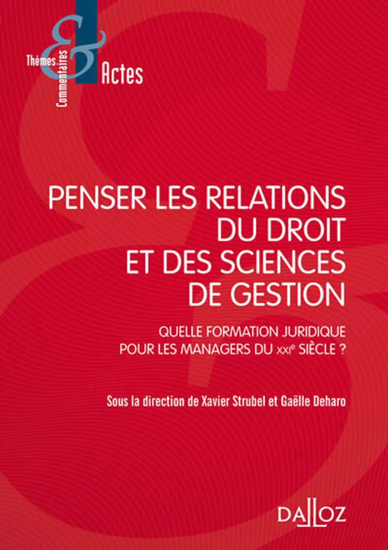 Penser les relations du droit et des sciences de gestion