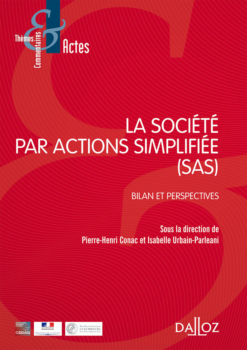 La société par actions simplifiée (SAS) - Bilan et perspectives