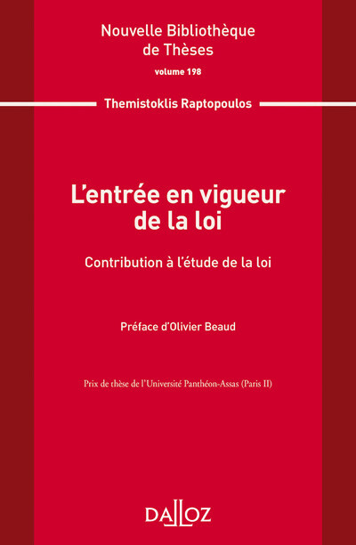 L'entrée en vigueur de la loi - Volume 198