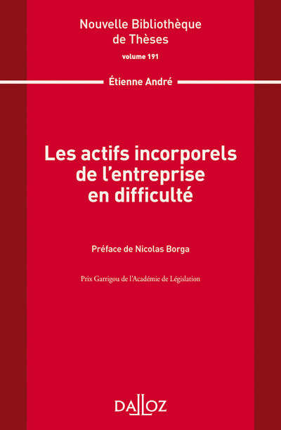 Les actifs incorporels de l'entreprise en difficulté - Volume 191