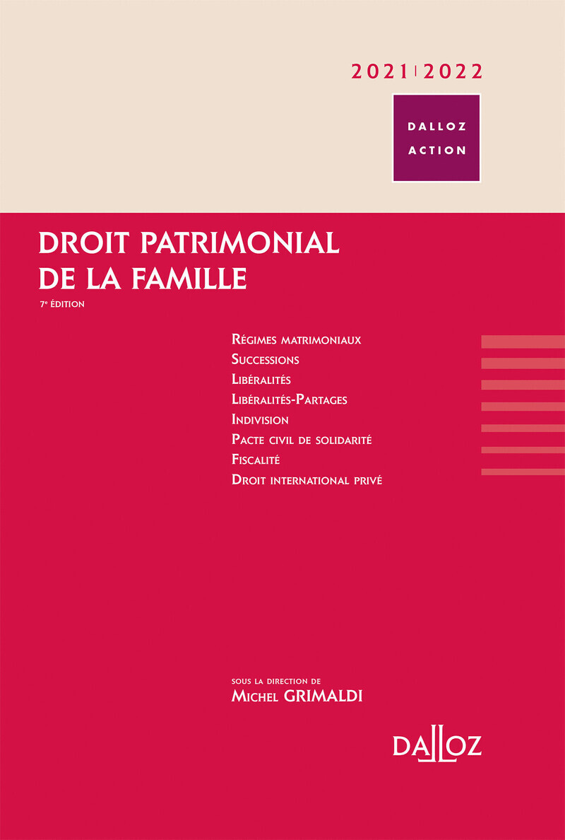 Droit patrimonial de la famille 2021/2022. 7e éd.