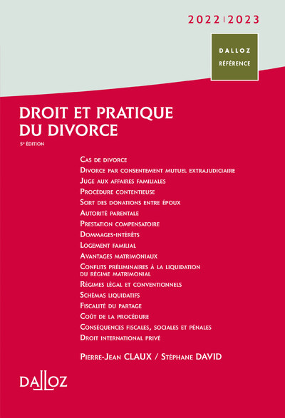 Droit et pratique du divorce 2022/2023. 5e éd.