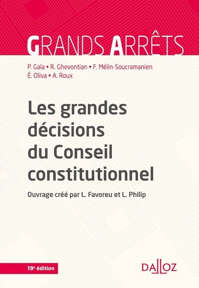 Les grandes décisions du Conseil constitutionnel 19ed
