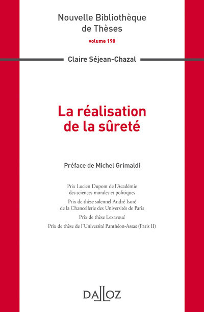 La réalisation de la sûreté - Volume 190