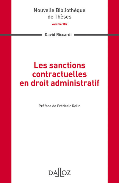 Les sanctions contractuelles en droit administratif - Volume 189