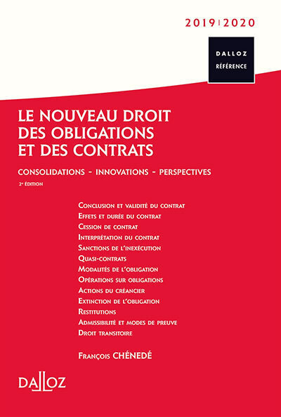 Le nouveau droit des obligations et des contrats 2019/2020. 2e éd. - Consolidations - Innovations - Perspectives