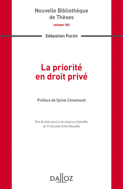 La priorité en droit privé - Volume 183
