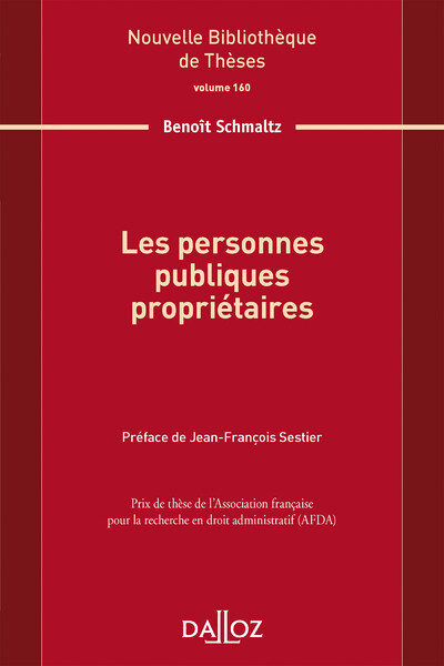 Les personnes publiques propriétaires - Volume 160