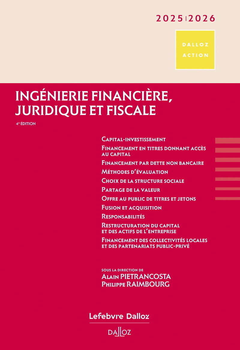 Ingénierie financière, juridique et fiscale 2025/26. 4e éd.
