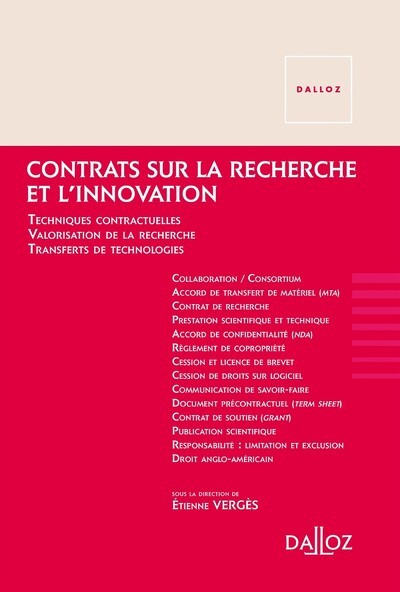 Contrats sur la recherche et l'innovation - Techniques contractuelles. Valorisation de la recherche