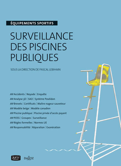 Surveillance des piscines publiques - Équipements sportifs