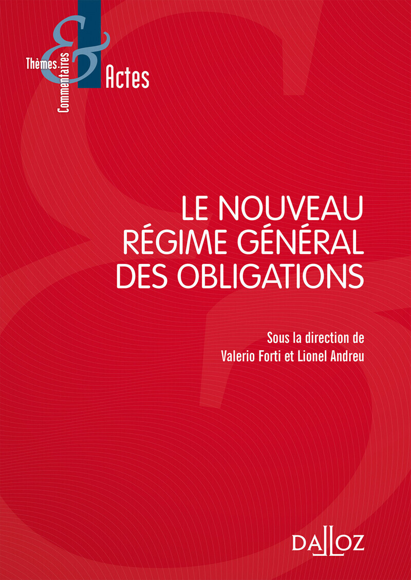 Le nouveau régime général des obligations