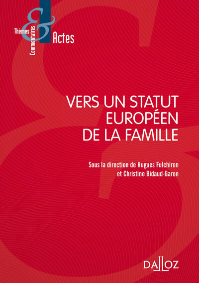 Vers un statut européen de la famille