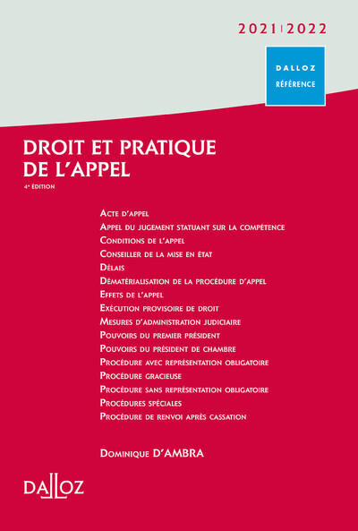 Droit et pratique de l'appel 2021/2022. 4e éd.