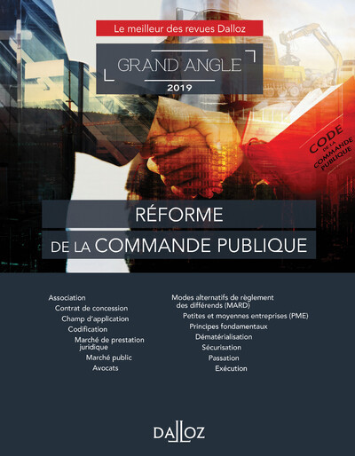 Réforme de la commande publique - Grand Angle 2019