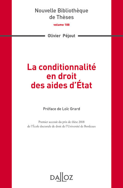 La conditionnalité en droit des aides d'État - Volume 188