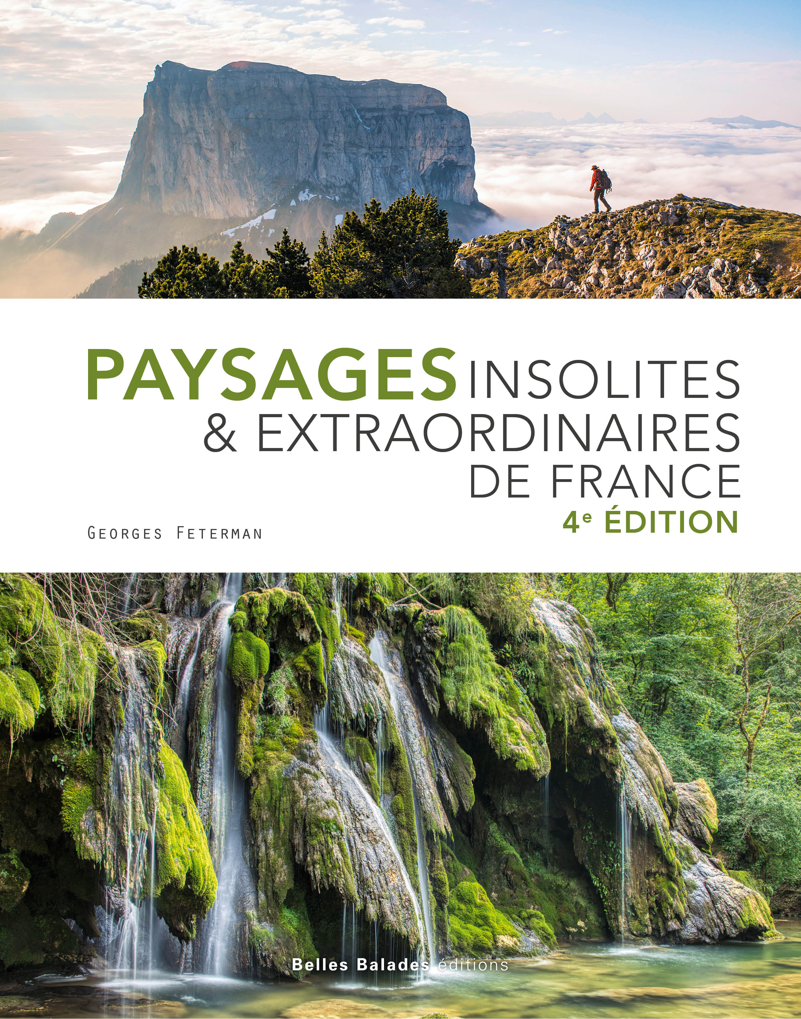 PAYSAGES INSOLITES ET EXTRAORDINAIRES DE FRANCE