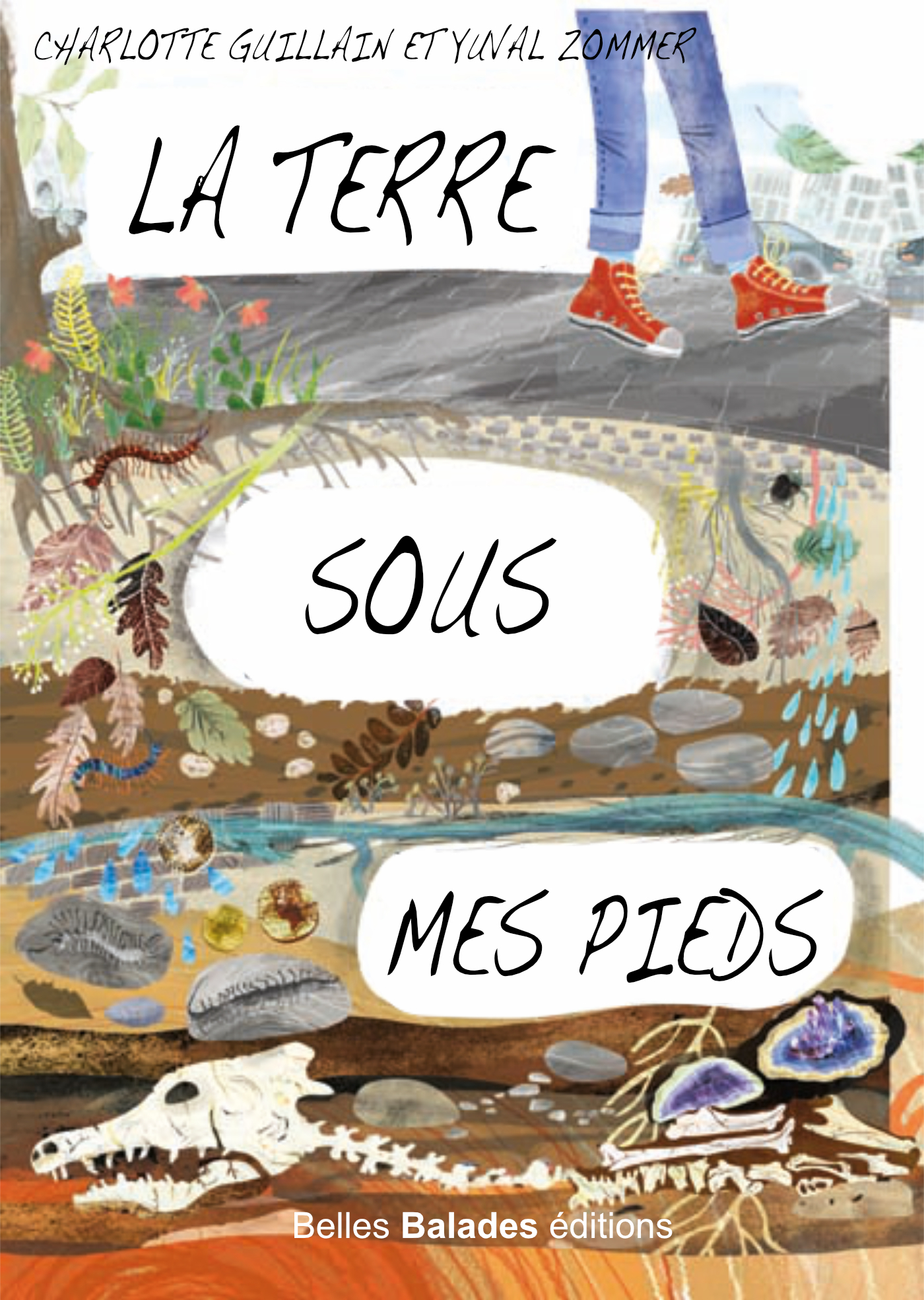 LA TERRE SOUS MES PIEDS