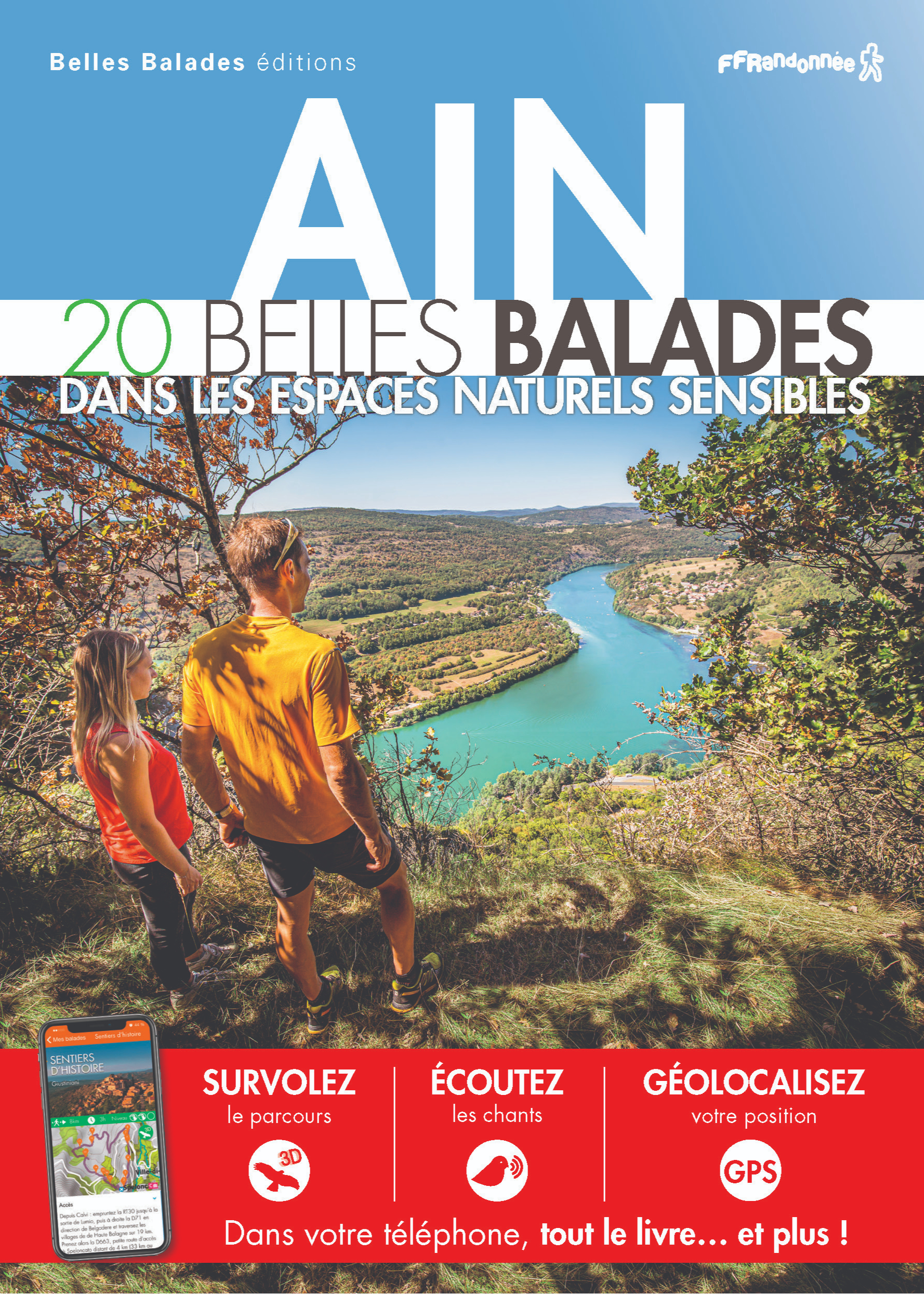 20 BELLES BALADES DANS LES ESPACES NATURELS SENSIBLES DE L'AIN