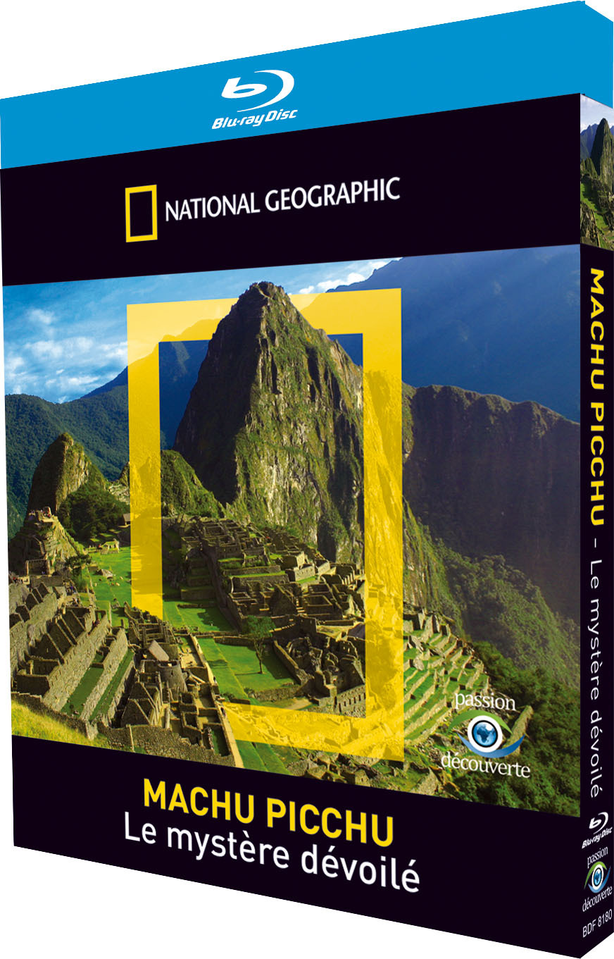 NATIONAL GEOGRAPHIC - MACHU PICCHU, LE MYSTERE DEVOILE - BRD