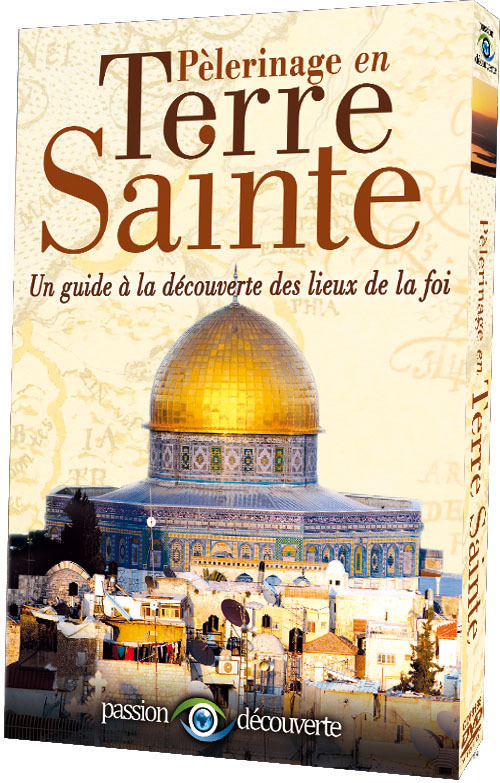 PELERINAGE EN TERRE SAINTE