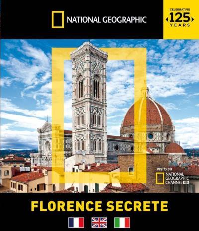 NATIONAL GEOGRAPHIC - FLORENCE SECRETE (FIRENZE SEGRETA)