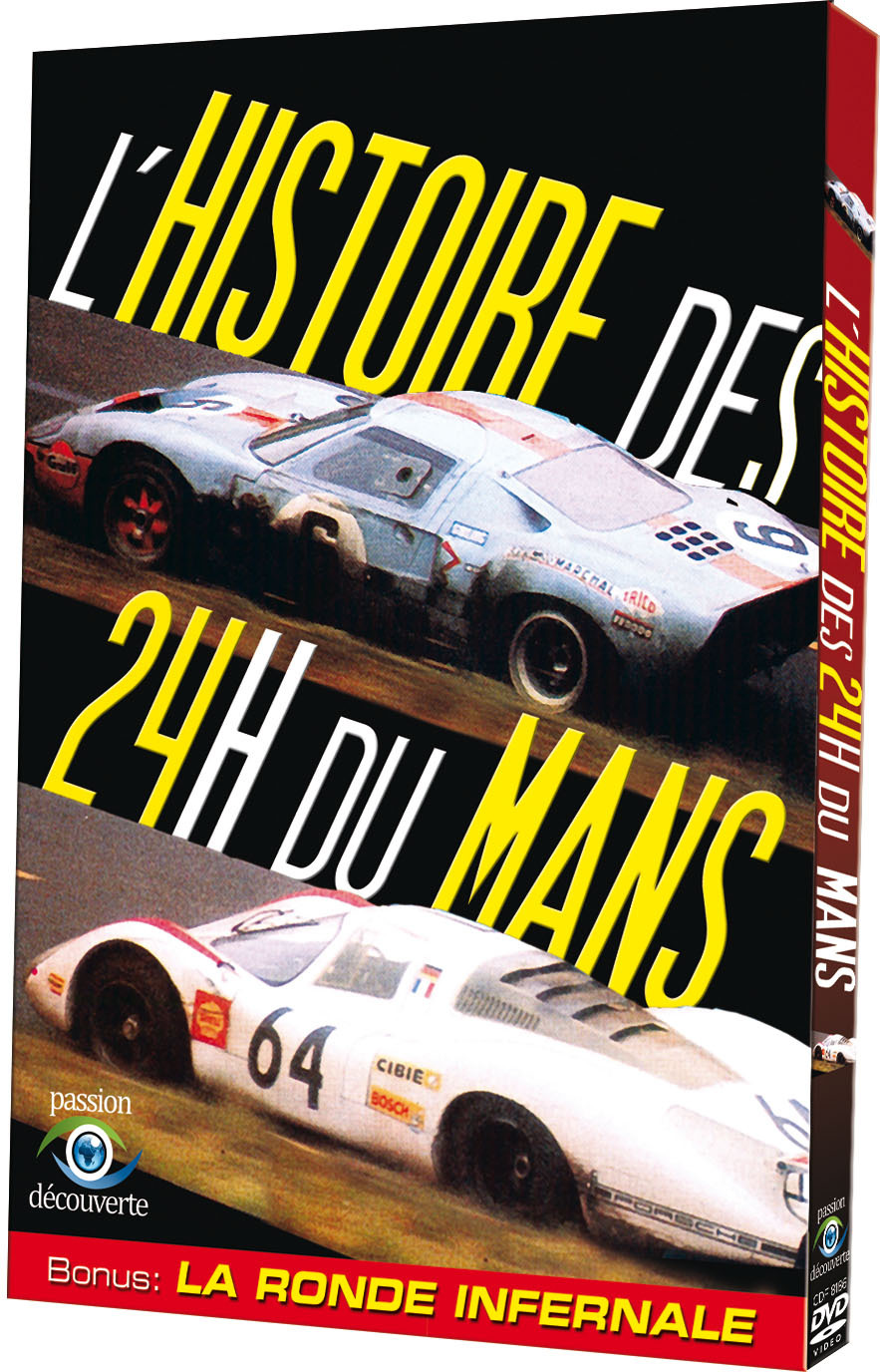 L'HISTOIRE DES 24H DU MANS