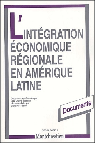 l'intégration économique régionale en amérique latine