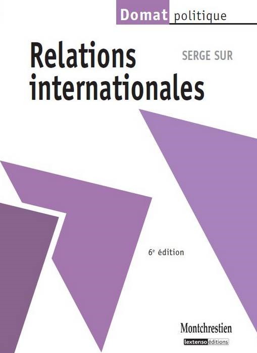 RELATIONS INTERNATIONALES - 6ÈME ÉDITION