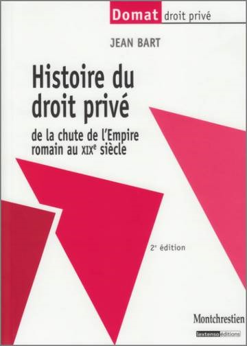 histoire du droit privé - 2ème édition