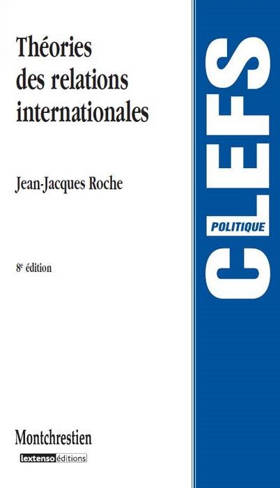 théorie des relations internationales - 8ème édition
