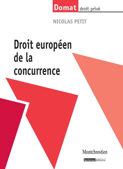 DROIT EUROPÉEN DE LA CONCURRENCE