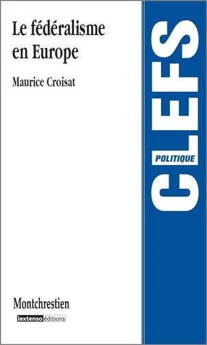 le fédéralisme en europe