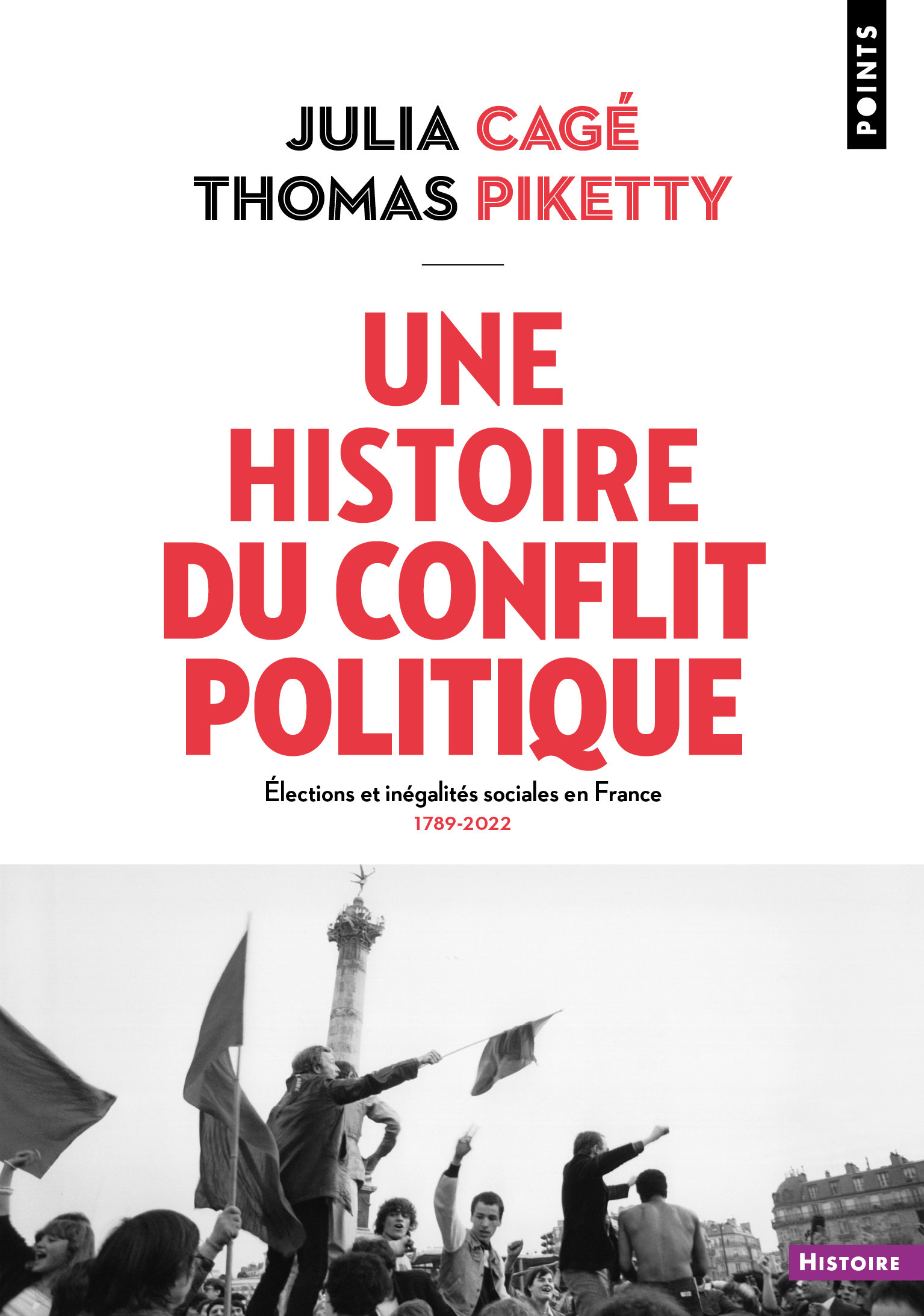 Une histoire du conflit politique