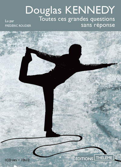 Toutes ces grandes questions sans réponse