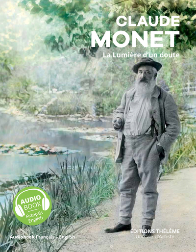 Claude Monet - Un livre d'art + Un livre audio